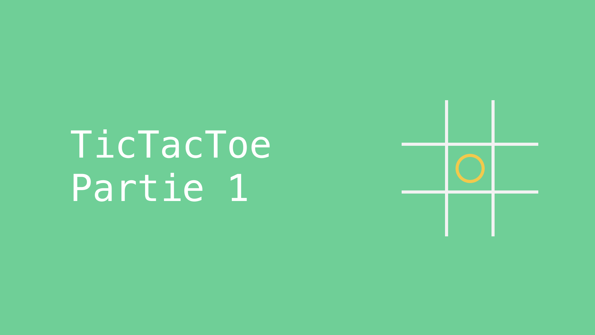 TicTacToe 1 - Challenge Javascript